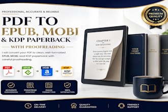 convert your PDF to epub, mobi, and KDP paperback with proofreading