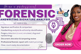verify signature authenticity, detect forgery, do forensic handwriting analysis