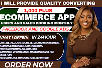 run high converting ads for e commerce apps to get sales and app installs