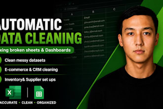 clean messy data and build excel or google sheets dashboards