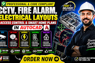 design cctv, fire alarm, electrical layouts, access control and smart home plans
