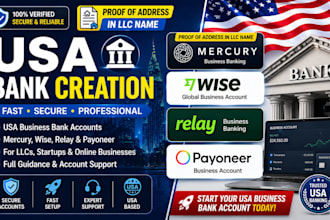 do USA bank creation, USA mercury, wise, relay, payoneer business bank creation