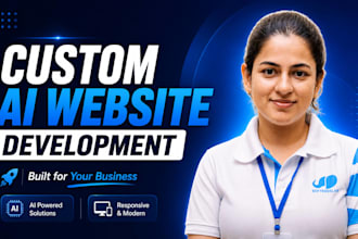 develop a custom ai website, chatbot, or web app for your business