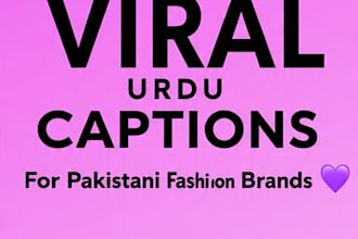 write viral urdu captions for fashion brands that sell