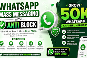whatsapp mass messaging with anti block, grow 50k whatsapp channel members