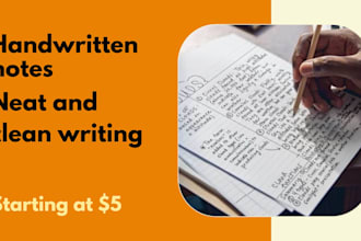 write neat and clean handwritten content for you by