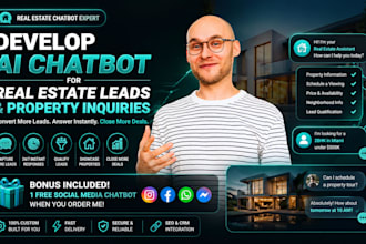 develop chatbot for real estate leads and property inquiries