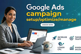 setup and manage google ads campaigns