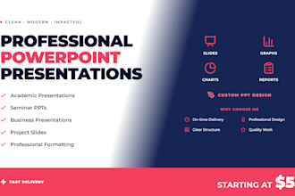 design professional powerpoint presentations, pitch decks, and seminar ppts