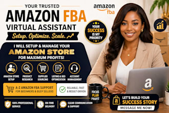 be your pro amazon fba amazon virtual assistant, setup amazon store 2026 sales