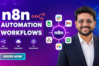 develop n8n workflow, n8n automation, n8n ai agent , or ai automation