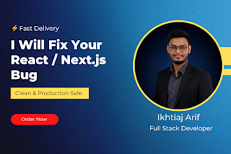 debug and fix your react or nextjs bug fast clean and production safe