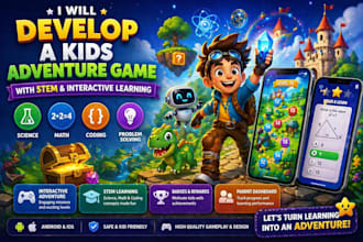 develop a kids adventure game with stem and interactive learning