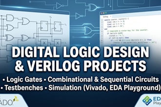 do digital logic design, dld, and verilog projects