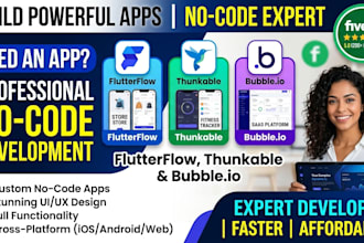 build a professional no code mobile app using flutterflow bubbleio or thunkable