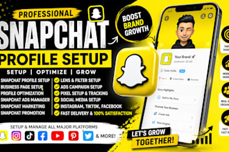 create and optimize snapchat profile setup snapchat ads manager setup