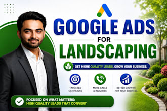 setup google ads PPC campaigns for landscaping services