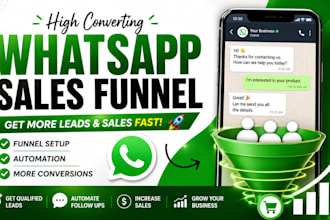 setup whatsapp sales funnel for leads and conversions
