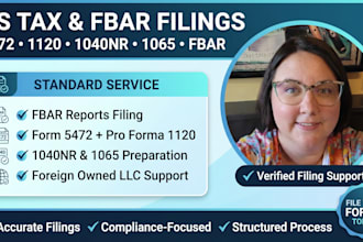 file fbar reports, form 5472, pro forma 1120, 1040nr, 1065 for foreign owned llc