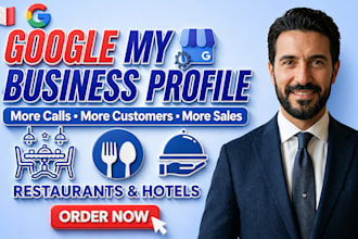 optimise your google my business for local SEO and restaurant or hotel ranking
