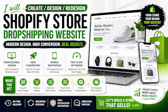 create shopify store design or redesign shopify dropshipping one product website