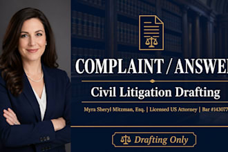 draft your civil complaint, answer to complaint, or litigation document