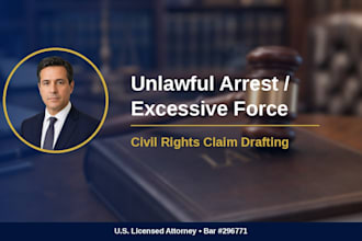 prepare a civil rights claim for unlawful arrest or excessive force
