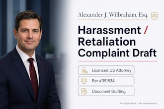 write your workplace harassment or retaliation HR and legal complaint