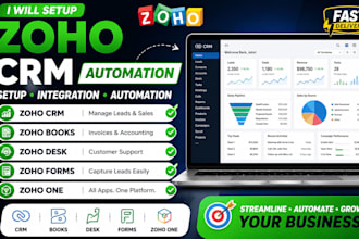 setup zoho CRM, zoho books, desk, forms and zoho one automation