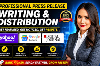 write press release and do pr distribution to yahoo finance and digital journal