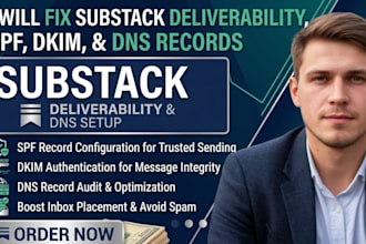 fix substack deliverability substack spf dkim substack dns records