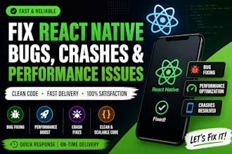 optimize react native app performance and fix bugs
