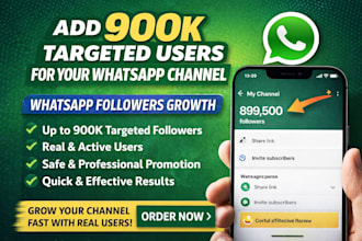 boost whatsapp followers and grow 50k whatsapp channel members