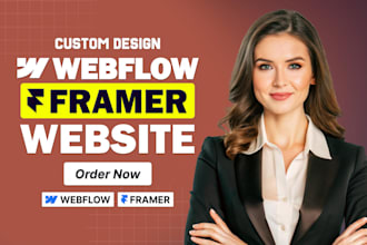 design, develop webflow, figma to webflow, framer website, framer developer