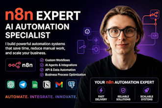 create n8n automation workflows, ai agents and API integrations