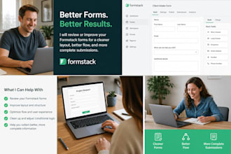 improve your formstack form layout, logic, and customer intake flow