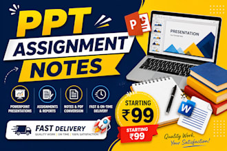 create professional PPT, assignments and notes for students
