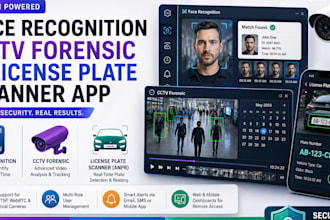 build a face recognition application, cctv forensic system, and a license plate