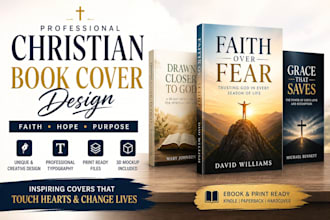 design a christian book cover, faith based, gospel, and inspirational cover