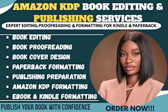do professional book editing and proofreading and formatting for amazon kdp