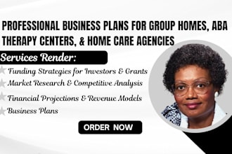 write start up business plan for group home, aba therapy, home care agency