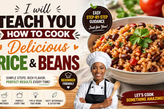 teach you how to cook delicious rice and beans