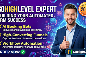 setup gohighlevel automation, ai booking bots, and high converting funnels