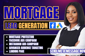 generate exclusive mortgage leads with facebook and google ads