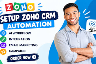 setup zoho CRM automation zoho ai workflows ai integration zoho email campaigns