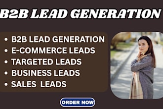 do b2b lead generation, targeted business leads