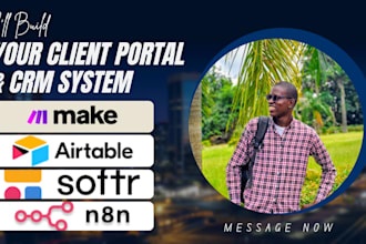 setup softr client portal, airtable crm, database design and make com automation