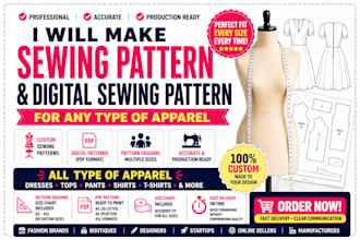 make sewing pattern and digital sewing pattern for any type of apparel grading