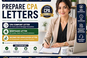 prepare a CPA  comfort letter mortgage letter income verification letter