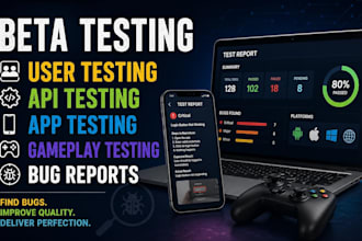 beta testing user testing API testing website and game bug reports